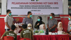 Rutan Dumai Bersama Dinas Kesehatan Kota Dumai Gelar Screening VCT, IMS dan TB Paru Terhadap Warga Binaan