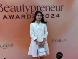 Beautypreneur Awards 2024, Ajang Apresiasi bagi Tokoh Inspiratif Dunia Kecantikan