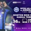 Link dan Jadwal Streaming Inter vs Arsenal di Liga Champions 2024/25