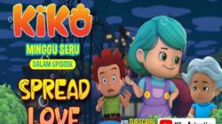 Minggu Seru KIKO Episode SPREAD LOVE, 17 November 2024 Jam 07.15 Pagi di RCTI