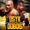 Daniel Dubois Tantang Oleksandr Usyk: Hei Usyk, Aku Balas Dendam!